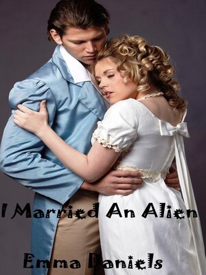 cover image of I Married an Alien
